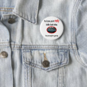 Badge Rond 5 Cm Funny Trailer Park (En situation)