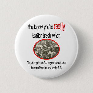 Badge Rond 5 Cm Funny Trailer Park