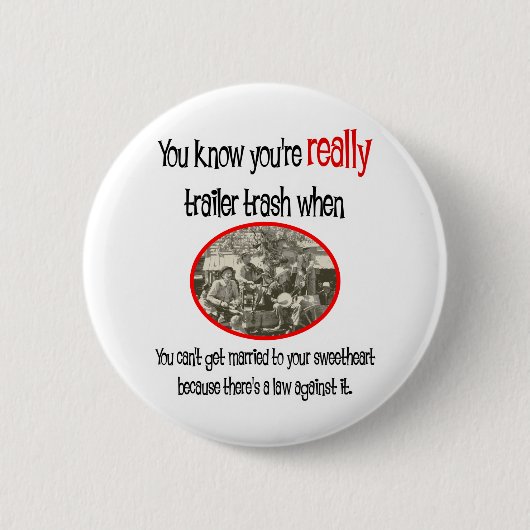 Badge Rond 5 Cm Funny Trailer Park (Devant)