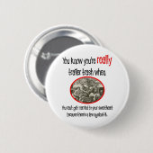 Badge Rond 5 Cm Funny Trailer Park (Devant & derrière)