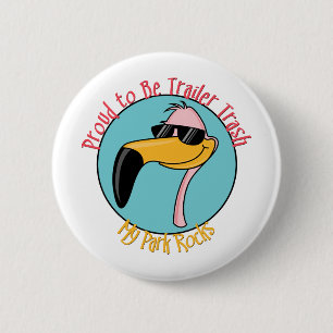 Badge Rond 5 Cm Funny Trailer Park Shirts et cadeaux