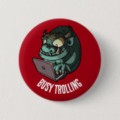 Badge Rond 5 Cm Funny Troll Busy Trolling Internet Laptop Cartoon (Devant)