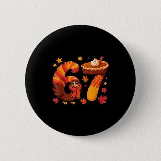 Badge Rond 5 Cm Funny Turkey Thanksgiving 67 Meme Six Seven  (Devant)