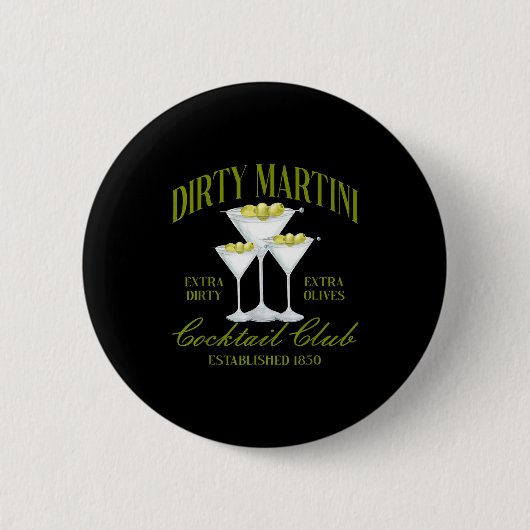 Badge Rond 5 Cm Funny Womens Dirty Martini Social Club Drinking Ta (Devant)