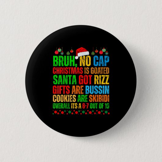 Badge Rond 5 Cm Funny Xmas School Generation Alpha Gen A Slang Chr (Devant)