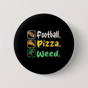 Badge Rond 5 Cm Funy Tee Football Pizza Weed Pour Les Amateurs Hal