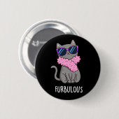 Badge Rond 5 Cm Furbulant amusant élégant jeu de chatons Dark BG (Devant & derrière)