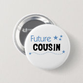 Badge Rond 5 Cm Futur bleu de cousin (Devant & derrière)
