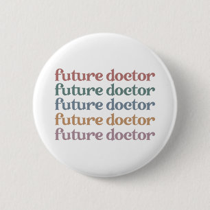 Badge Rond 5 Cm Futur Docteur Médicale école Cadeau étudiant