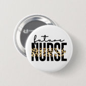 Badge Rond 5 Cm Futur Infirmière Cheetah Imprimer Infirmière en ca (Devant & derrière)