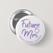 Badge Rond 5 Cm Futur Mme Fête des mariées Violet Parties scintill (Devant & derrière)