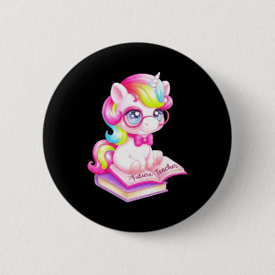 Badge Rond 5 Cm Futur professeur de licorne mignonne Clroom