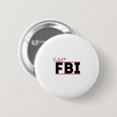 Badge Rond 5 Cm Future FBI (Devant & derrière)
