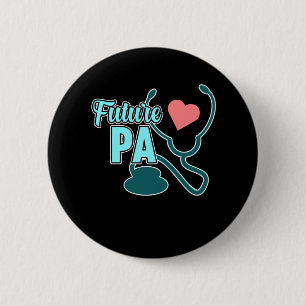 Badge Rond 5 Cm Future PA Physician Assistant Medical Students Gra