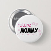 Badge Rond 5 Cm Futurs tee-shirts et cadeaux maman (Devant & derrière)