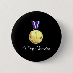 Badge Rond 5 Cm Gagnant du concours de la journée Pi - Pi Champion