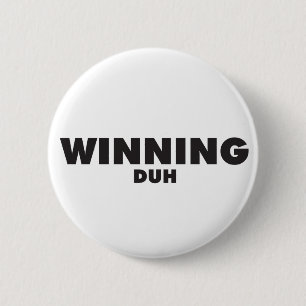 Badge Rond 5 Cm Gagnant, Duh Pin