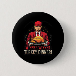 Badge Rond 5 Cm Gagnante Funny Gagnante Turquie Dîner Trump Pjs Me