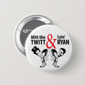 Badge Rond 5 Cm Gant le Twitt et le Lyin' Ryan (Devant & derrière)