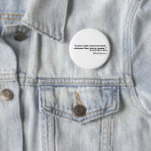 Badge Rond 5 Cm Gant riche dégoûtant (En situation)