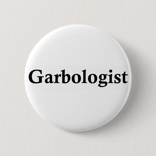 Badge Rond 5 Cm Garbologist (Devant)