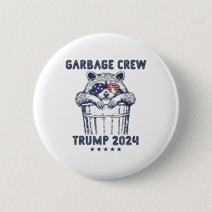 Badge Rond 5 Cm Garbyge Crew Vote Trump 2024 Rac républicain drôle
