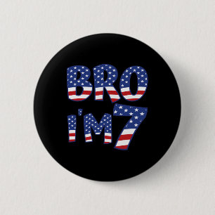 Badge Rond 5 Cm Garçon 7 Ans Fête I’m 7 Years Old 4th Of July U