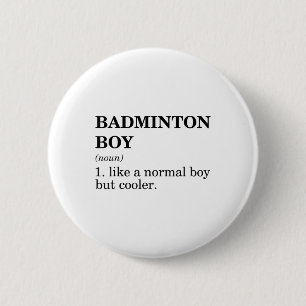 Badge Rond 5 Cm Garçon de badminton Nom Définition Volant Badminto