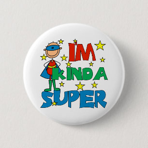 Badge Rond 5 Cm Garçon je suis plutôt super