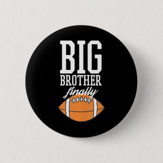 Badge Rond 5 Cm Garçons De Football Big Brother Finalement