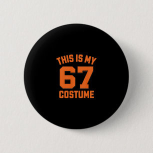Badge Rond 5 Cm Garçons enfants de mème de pourriture cérébrale 67