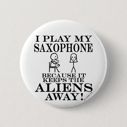 Badge Rond 5 Cm Garde le saxophone parti d'aliens (Devant)