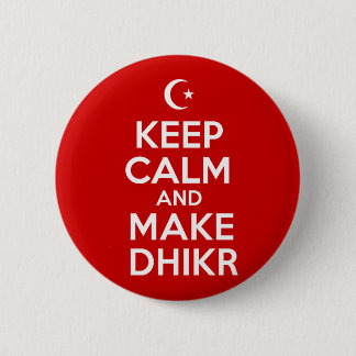 Badge Rond 5 Cm Gardez islamique calme