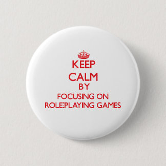 Badge Rond 5 Cm Gardez le calme en se concentrant dessus sur des