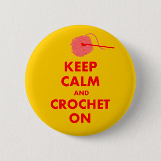 Badge Rond 5 Cm Gardez le calme et faites du crochet sur des