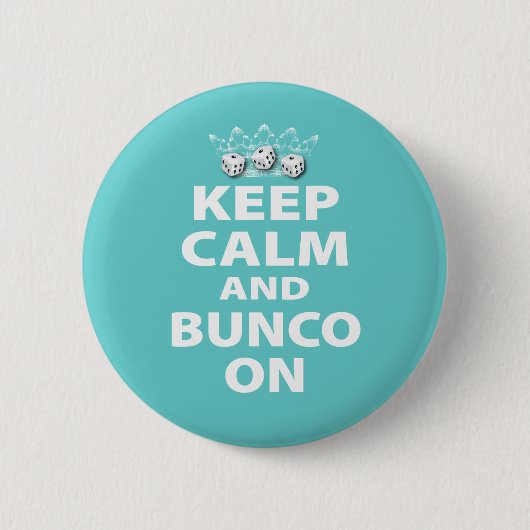 Badge Rond 5 Cm Gardez le calme et le Bunco sur la conception (Devant)