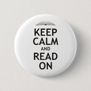 Badge Rond 5 Cm Gardez le calme et lisez dessus
