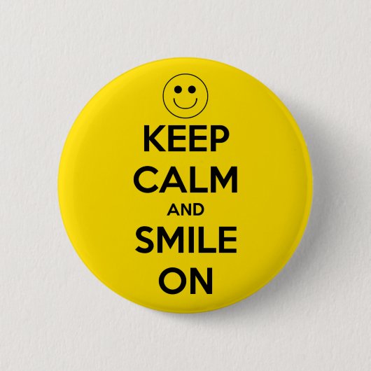 Badge Rond 5 Cm Gardez le calme et souriez sur le jaune (Devant)