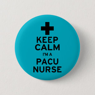 Badge Rond 5 Cm Gardez le calme infirmière PACU