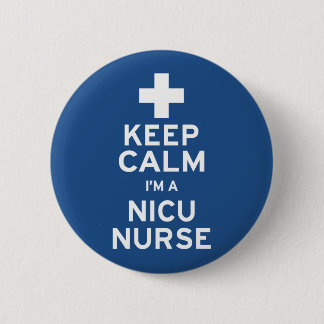 Badge Rond 5 Cm Gardez le calme NICU Infirmière