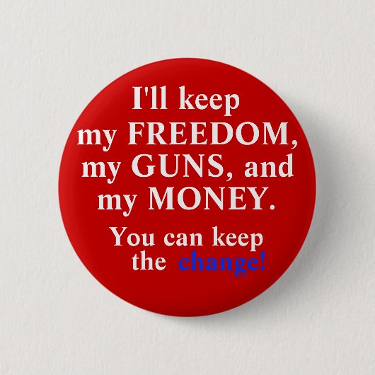 Badge Rond 5 Cm Gardez le changement ! (Devant)