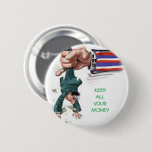 BADGE ROND 5 CM GARDEZ TOUT VOTRE ARGENT (Devant & derrière)