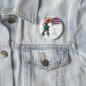 BADGE ROND 5 CM GARDEZ TOUT VOTRE ARGENT (En situation)