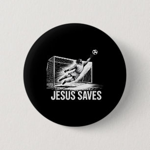 Badge Rond 5 Cm Gardien de but de football Jésus sauve Christian S