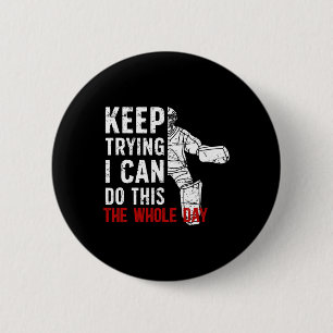 Badge Rond 5 Cm Gardien de but de hockey sur glace Continuez d'ess