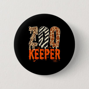 Badge Rond 5 Cm Gardien de zoo Costume drôle d'Halloween Animalier