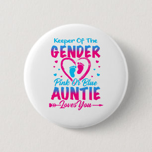 Badge Rond 5 Cm Gardien du genre Rose ou Bleu Tante vous aime