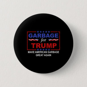 Badge Rond 5 Cm Garge pour Trump Faire à nouveau grande la Garge a