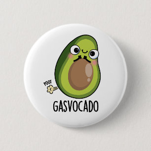 Badge Rond 5 Cm Gasvocado Drôle Farting Avocado Pun