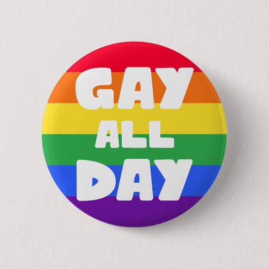 Badge Rond 5 Cm Gay All Day LGBT (Devant)